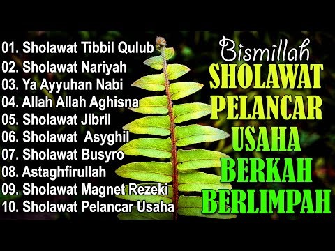 KUMPULAN SHOLAWAT TERBARU 2025 | SHOLAWAT JIBRIL PENARIK REZEKI, BUSYRO | SHOLAWAT TERPOPULER 2025