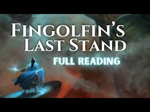 The Silmarillion Chapter 18 | The Ruin of Beleriand and the Fall of Fingolfin