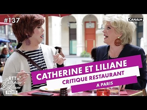 Passion critiquer les restaurants ! - Catherine et Liliane - CANAL+