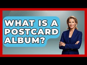 What Is A Postcard Album? - The Memorabilia Zone