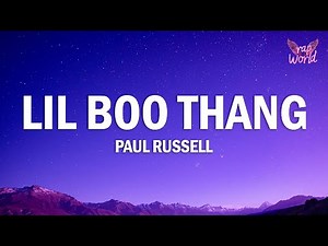 Paul Russell - Lil Boo Thang (Lyrics)