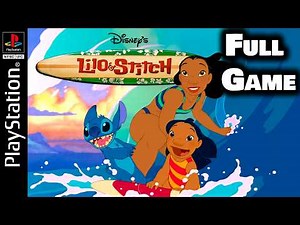 Lilo & Stitch: Trouble in Paradise: PS1 - Full Walkthrough (No Commentary)