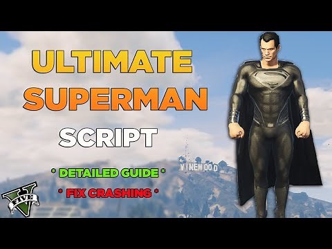 How To Install The Ultimate Superman Script In GTA 5(2024) - BLACK SUPERMAN GTA 5 MODS 2024