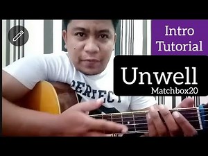 UNWELL Guitar Tutorial | intro | Matchbox20