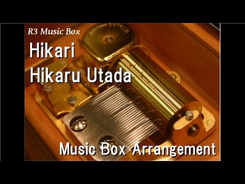 Hikari/Hikaru Utada [Music Box] (PS2 "Kingdom Hearts" Theme Song)