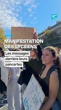 Manifestation des #lycéens : les messages derrière leurs pancartes • FRANCE 24
