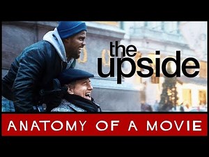 The Upside (2019) Review | Anatomy Of A Movie