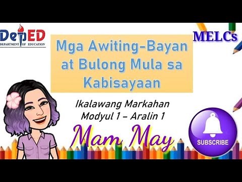 MGA AWITING-BAYAN AT BULONG MULA SA KABISAYAAN | Mam May