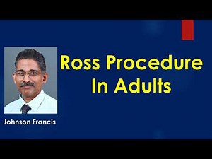 Ross Procedure in Adults