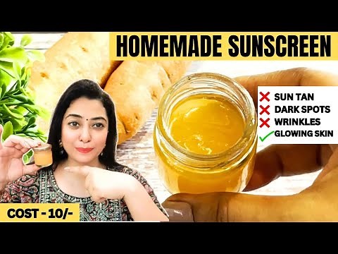 घर पर ही बनाए SPF 50 Sunscreen || No Tan, No Darkness, No pigmentation Only Glowing and Bright Skin