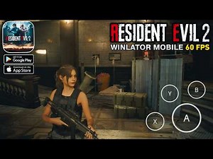 Resident Evil 2 Remake Mobile (Android/ios) 60 FPS Infinite Ammo Mod Winlator Bionic