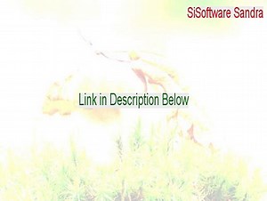 SiSoftware Sandra Crack (Download Now 2015)