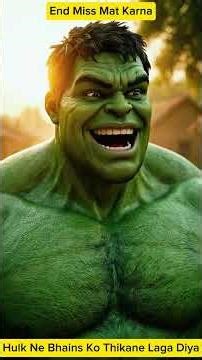 Hulk Ne Bhains ko Thikane Lega Diya