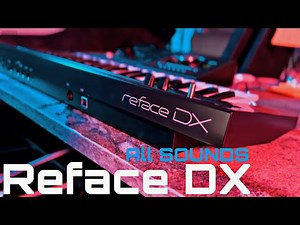 Yamaha Reface DX - All sounds (No talking)