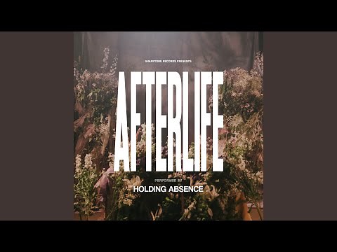 Afterlife (Single Edit)