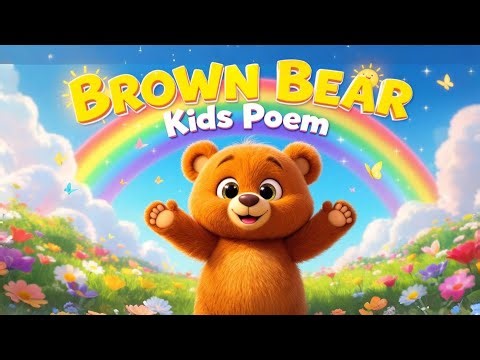 “Brown Bear Kids Poem 🐻✨ | Fun Nursery Rhyme & Dance | kidomelon ”