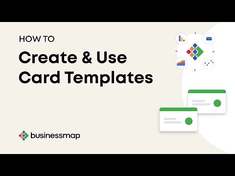 HOW TO: Create & Use Card Templates | Businessmap