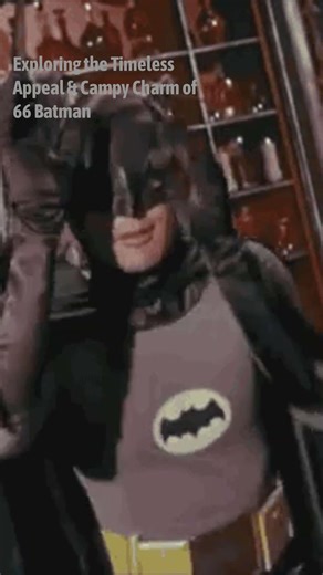Exploring the Timeless Appeal Campy Charm of 66 Batman