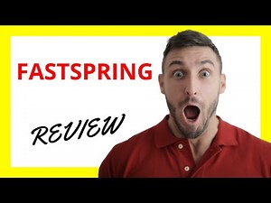 🔥 FastSpring Review: Pros and Cons