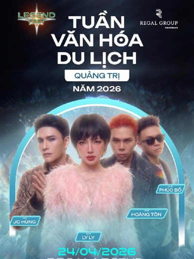 Các con dân Quảng Trị ơi, đã tan chảy trước dàn line up cho tối mai chưaaa. Mau set kèo cùng hội bạn để chuẩn bị cho chuỗi ngày nghĩ lễ dài hơi này thoi!!! #RegalLegend #LiveMusic #LYLY #HoangTon #JCHung #PhucBo #TuanVanHoa2026 #DongHoi #ConcertVietnam #xuhuongtiktok2025 #concert
