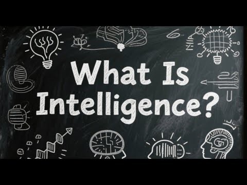 What Is Intelligence? | IQ, EQ, Multiple Intelligences & How Humans Really Think