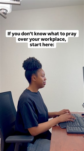 If you don’t know what to pray over your workplace, start here (Part 1):