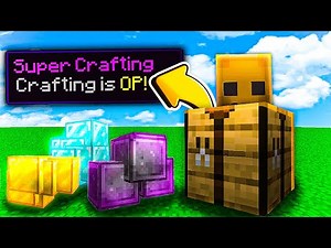 Minecraft, But Crafting is Super OP...