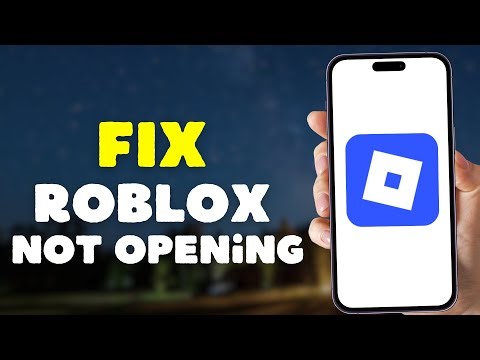 How to Fix Roblox Not Opening/Not Working