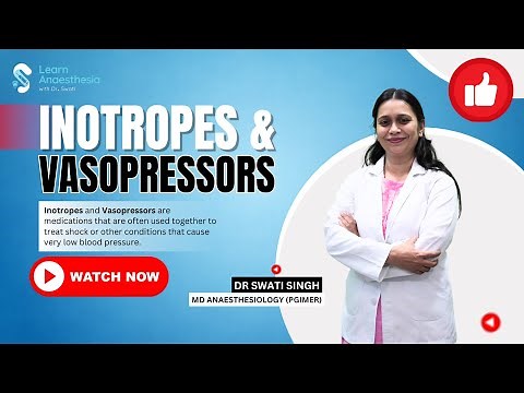 INOTROPES & VASOPRESSORS | Lecture Videos by Dr_Swati | Anesthesia Residency Programme