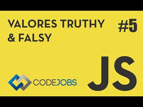 JavaScript es fácil: Valores truthy & falsy #5