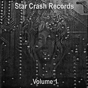 Various - Star Crash Records Volume 1