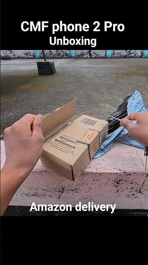 CMF phone 2 Pro Unboxing amazon delivery #cmfphone2pro #unboxing #dklofer #newphone #amazon
