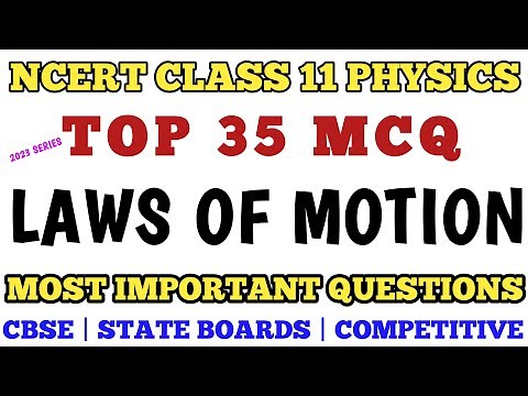 Best MCQ Class 11 Laws of Motion || Class 11 Physics MCQ || MCQ NCERT Class 11 Physics