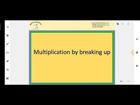 Multiplication by breaking up