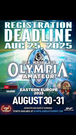 REGISTRATION DEADLINE – AUGUST 25, 2025 🚨🏆 Joe Weider’s Olympia Amateur Eastern Europe 2025📅 August 30–31, 2025📍 Romexpo, Bucharest – Romania⚠️ Today is the LAST DAY for online registration at the standard fee.After this, athletes will only be able to register on-site at Check-ins, Friday – August 29, with a late registration fee.👉 Register & get your tickets now: olympia.sense4fitsummit.com🔥 Presented by Wings of Strength#OlympiaAmateur #EasternEurope #Bucharest #Bodybuilding #Fitness #IF