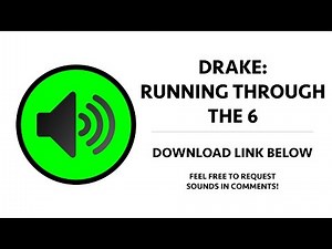 Drake - Running Through the Six With My Woes Sound Effect