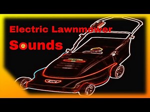 Electric Lawnmower Sounds / Sound Effect / Audio