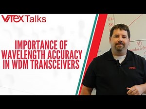 Vitex Talks | CWDM vs. DWDM: Exploring the role of wavelength accuracy in optical networking