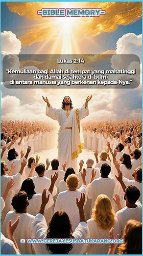 BIBLE MEMORY - LUKAS 2:14
