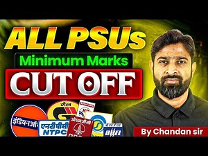 All PSUs Minimum Marks CutOff through GATE | कितने Marks चाहिए PSU के लिए ? | Complete List
