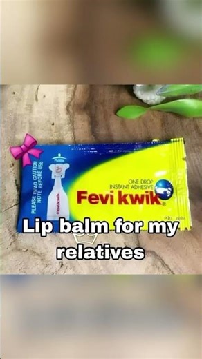 “Fixing Dry Lips the Fevikwik Way for My Family ”#Fevikwik #LipBalm #FamilyFavorites #YouTubeShorts