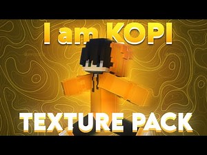 I Am Kopi Texture Pack For Java & Mcpe 1.19+