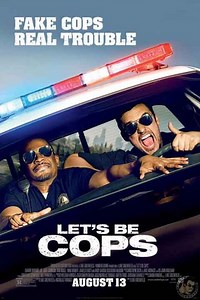 Let's Be Cops (2014) - Movie
