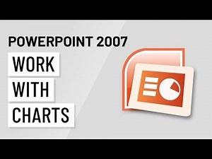 PowerPoint 2007: Working with Charts