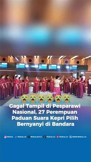 Gagal Tampil di Pesparawi Nasional, 27 Perempuan Paduan Suara Kepri Pilih Bernyanyi di Bandara