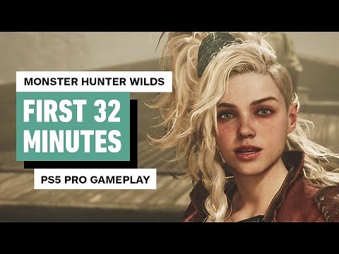 Monster Hunter Wilds Gameplay: First 32 Minutes on PlayStation 5 Pro