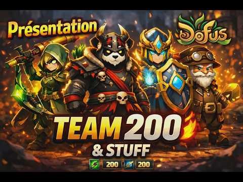 [Dofus Maroc] Presentation Team 200 Avec STUFF