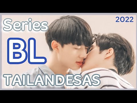 ¿Cuáles son las MEJORES series BL TAILANDESAS de 2022? 🇹🇭🧑‍🤝‍🧑❣