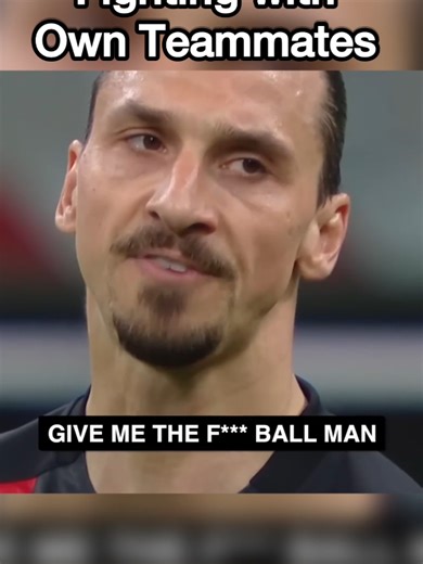 Teammate Conflicts in Football: Zlatan's Angry Moments