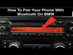BMW E82 , E87 , E88 , E90 How To Pair Your Phone To Bluetooth